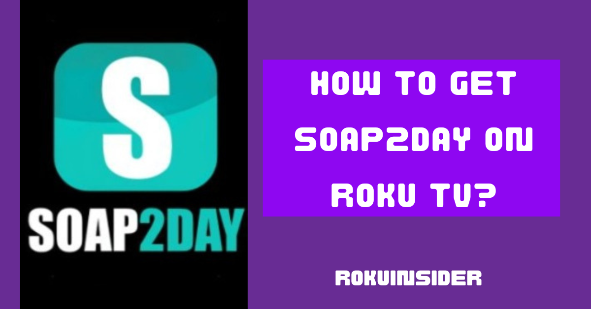 how to watch soap2day on Roku tv