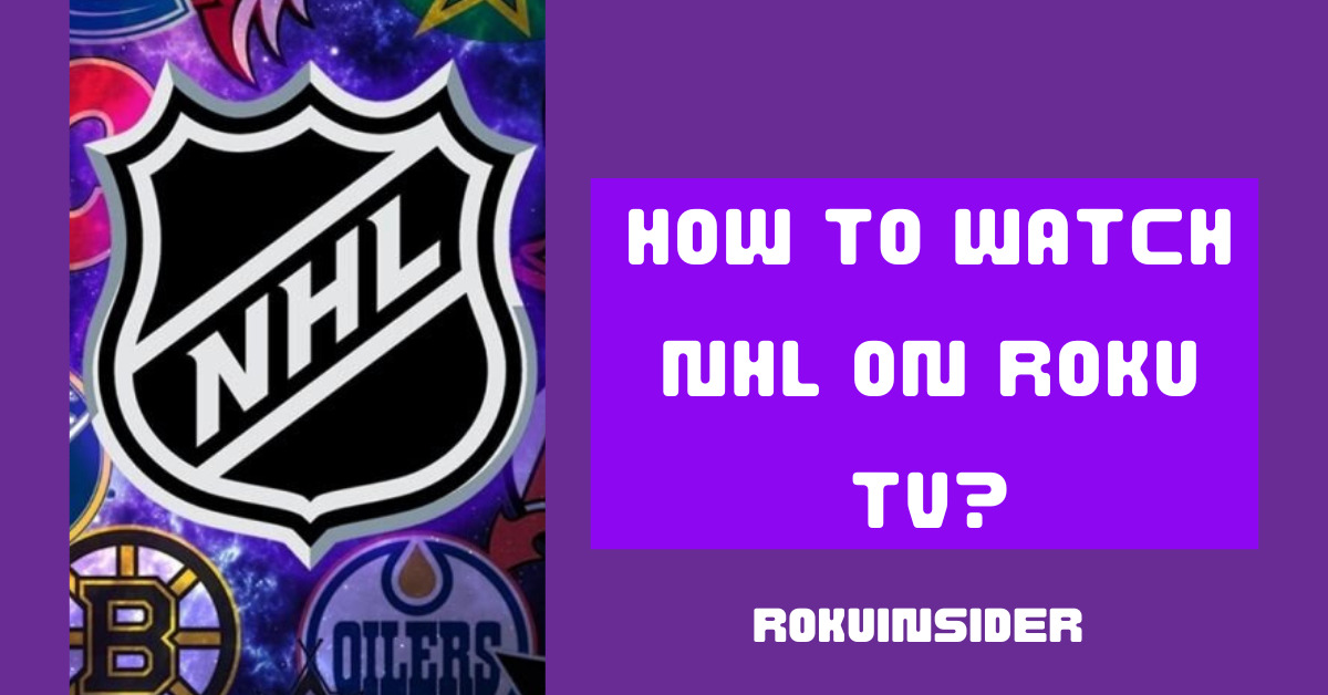 How to watch NHL on Roku tv