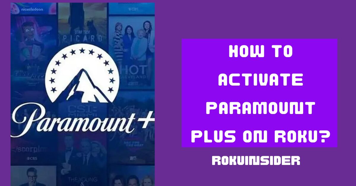 How to activate paramount plus on roku tv
