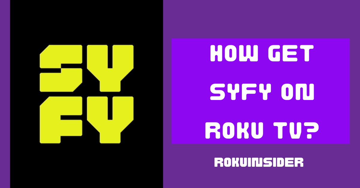 how to watch Syfy on Roku TV