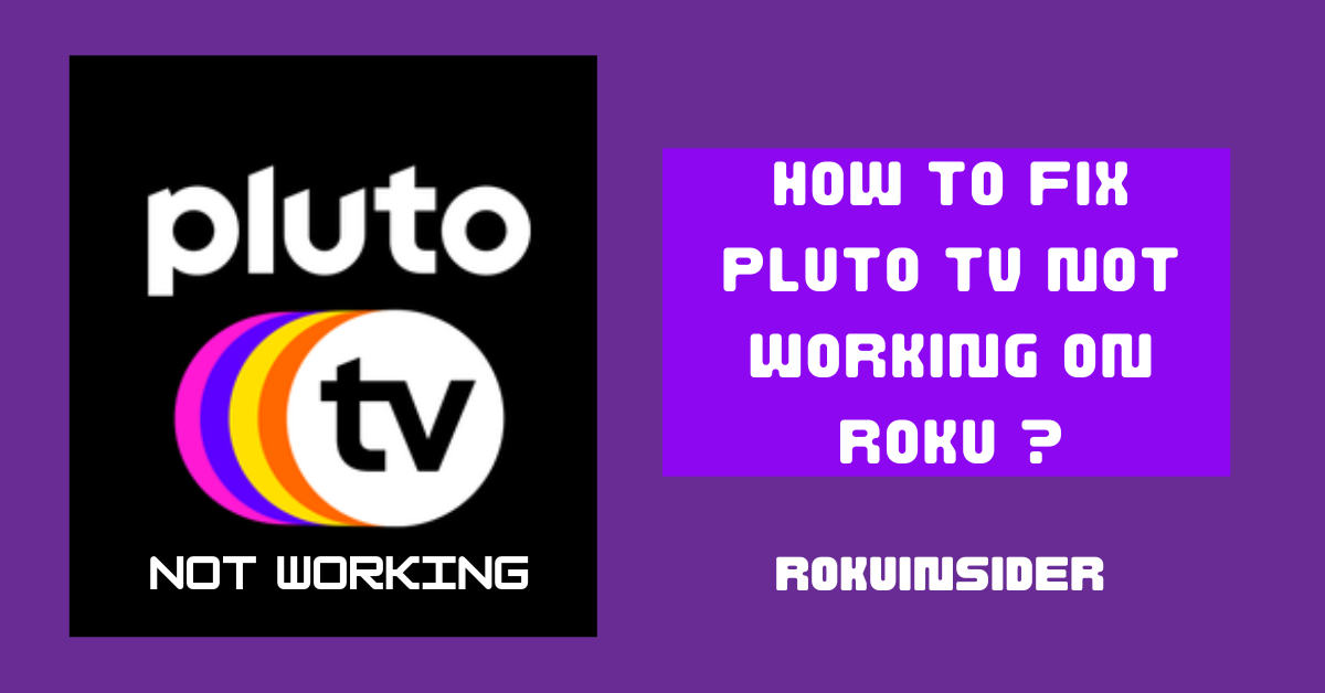 Pluto TV not Working on Roku
