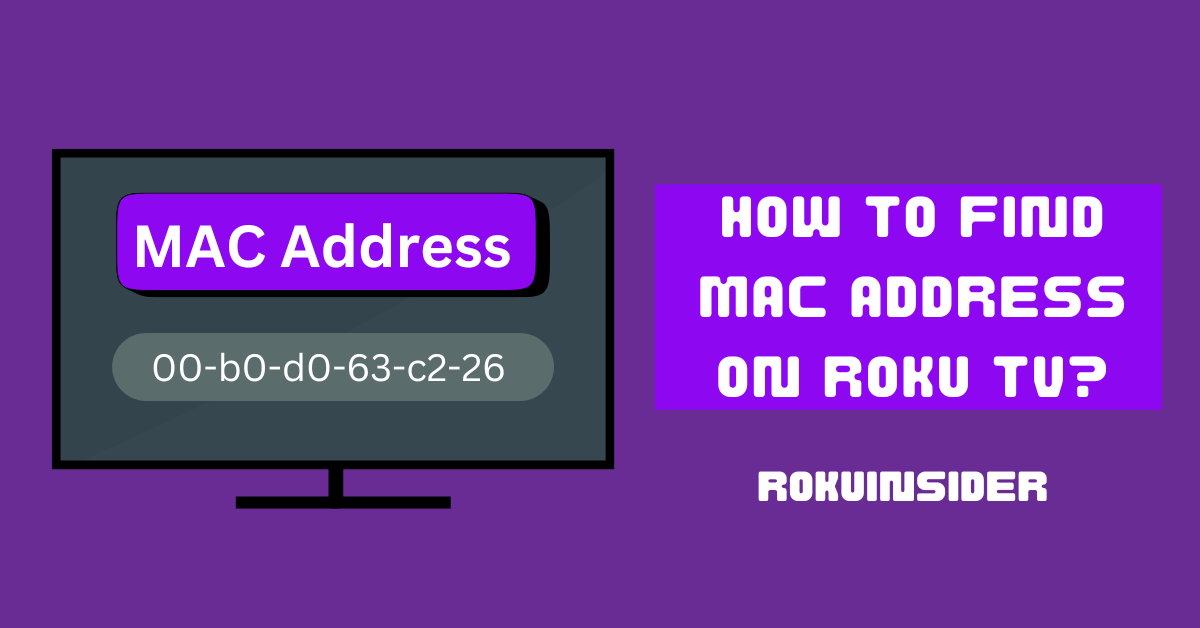 How to find Mac Address on Roku